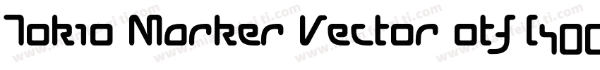 Tokio Marker Vector otf (400)字体转换